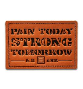 5.11 Σήμα Pain Today Strong Tomorrow Patch 92271